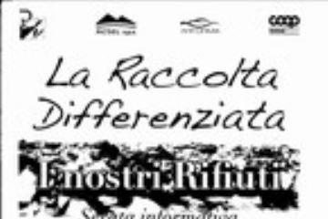 LA RACCOLTA DIFFERENZIATA - I NOSTRI RIFIUTI