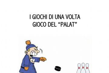 I giochi di una volta - gara al palat
