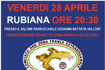 PRESENTAZIONE PROGETTO &quot;VALSUSA ZONA FRANCA&quot; 