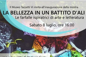 LA BELLEZZA IN UN BATTITO - Le farfalle ispiratrici di arte e letteratura