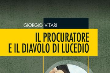 IL PROCURATORE E IL DIAVOLO DI LUCEDIO