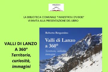 Valli di Lanzo a 360&#176; - Territorio, curiosit&#224;, immagini