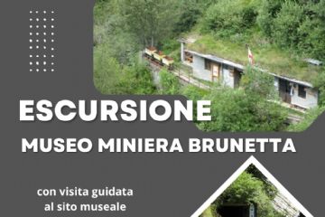 Escursione al Museo Miniera Brunetta con visita guidata