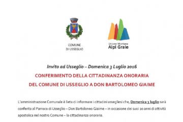 CONFERIMENTO DELLA CITTADINANZA ONORARIA  DEL COMUNE DI USSEGLIO A DON BARTOLOMEO GIAIME