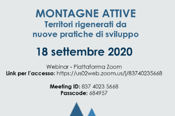 MONTAGNE ATTIVE - Territori rigenerati da nuove pratiche di sviluppo