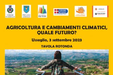 TAVOLA ROTONDA - AGRICOLTURA E CAMBIAMENTI CLIMATICI, QUALE FUTURO?