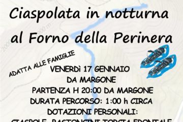 Ciaspolata in notturna al Forno della Perinera