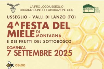 4&#170; Festa del Miele di Montagna e dei Frutti del Sottobosco